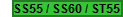SS55 / SS60 / ST55