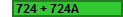 724 + 724A