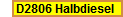 D2806 Halbdiesel