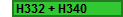 H332 + H340