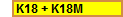 K18 + K18M