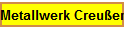 Metallwerk Creuen