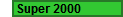 Super 2000